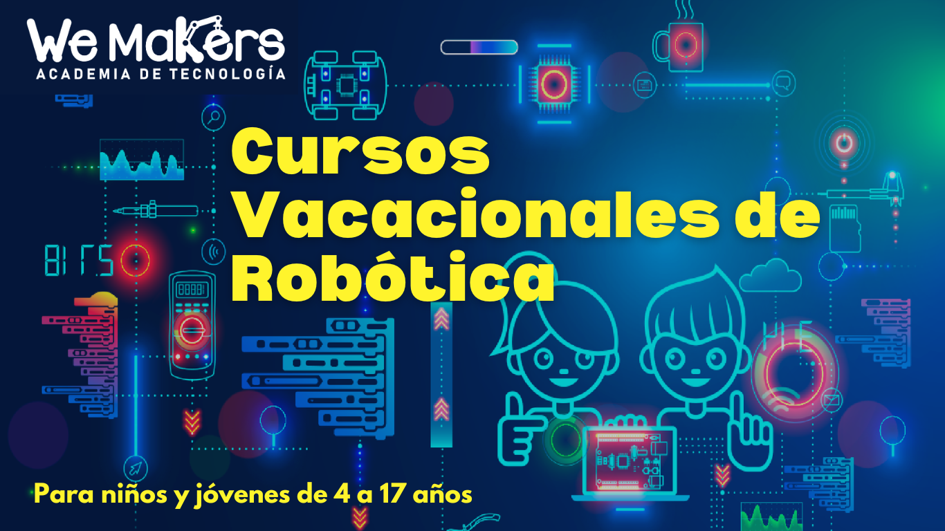 Cursos Vacacionales de Robótica