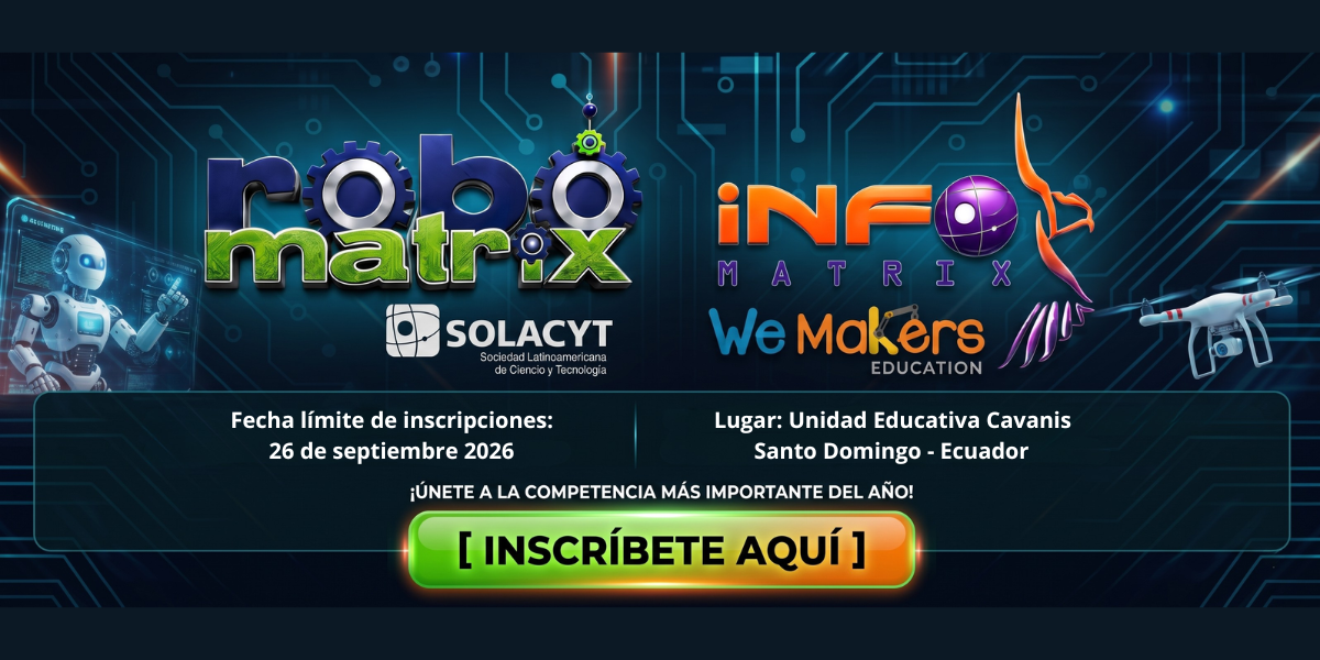 Evento Infomatrix y RoboMatrix